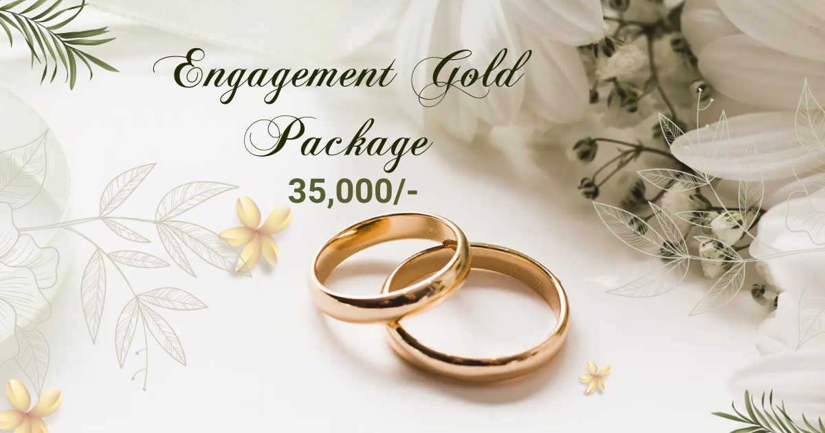 ENGAGEMENT GOLD PACKAGE